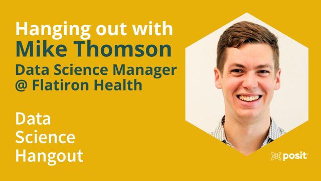 Supporting 100 Data Scientists with a Small Team | Mike Thomson | Data Science Hangout