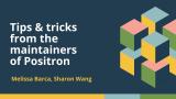 Tips & tricks from the maintainers of Positron (Sharon Wang & Melissa Barca) | posit::conf(2025)