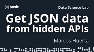 Inspecting websites to find JSON data APIs | Marcos Huerta | Data Science Lab
